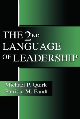 The 2nd Language of Leadership by Michael P. Quirk