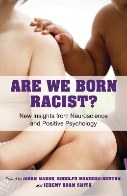 Are We Born Racist? book