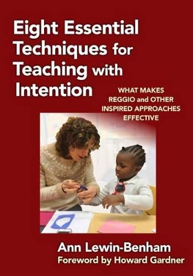 Eight Essential Techniques for Teaching with Intention book