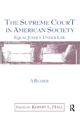 Supreme Court in American Society Reader book