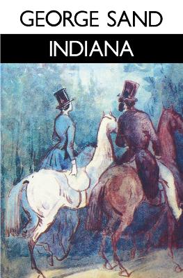 Indiana by George Sand