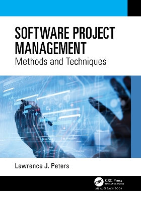 Software Project Management: Methods and Techniques by Lawrence J. Peters