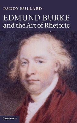 Edmund Burke and the Art of Rhetoric book