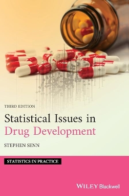 Statistical Issues in Drug Development by Stephen S. Senn