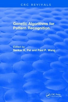 Genetic Algorithms for Pattern Recognition by Sankar K. Pal