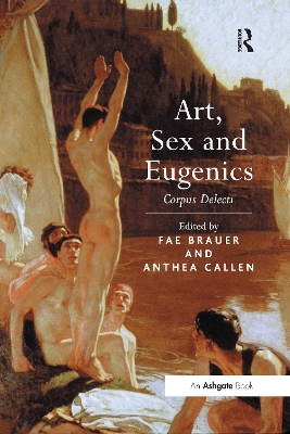 Art, Sex and Eugenics book