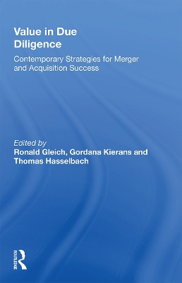 Value in Due Diligence: Contemporary Strategies for Merger and Acquisition Success book