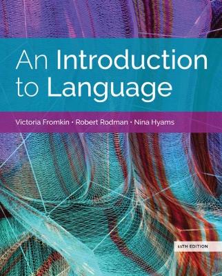 An Introduction to Language (w/ MLA9E Updates) by Victoria Fromkin