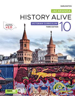 Jacaranda History Alive 10 Victorian Curriculum, 3e learnON and Print by Robert Darlington
