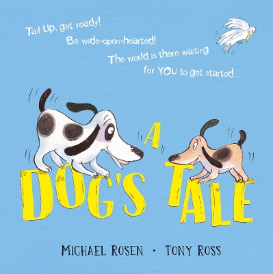 A Dog's Tale: Life Lessons for a Pup book