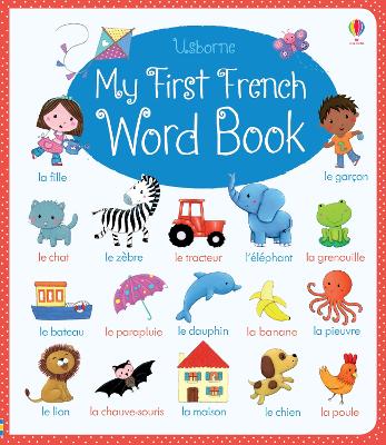 My First French Word Book book