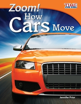 Zoom! How Cars Move book