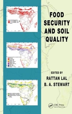 Food Security and Soil Quality by Rattan Lal