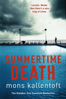 Summertime Death by Mons Kallentoft