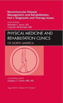 Neuromuscular Disease Management and Rehabilitation book