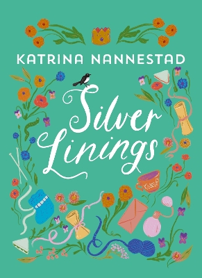 Silver Linings by Katrina Nannestad
