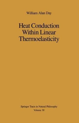 Heat Conduction Within Linear Thermoelasticity book