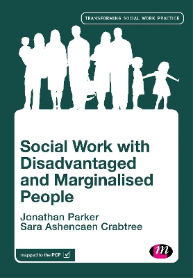 Social Work with Disadvantaged and Marginalised People book