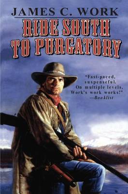 Ride South to Purgatory book