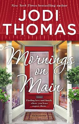 Mornings On Main by Jodi Thomas