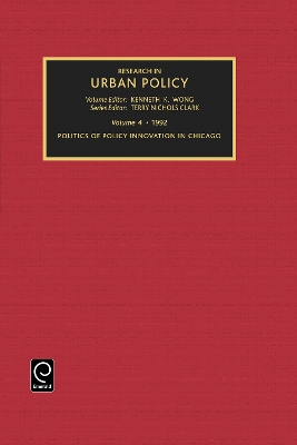 Politics of Policy Innovation in Chicago book