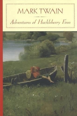 Adventures of Huckleberry Finn (Barnes & Noble Classics Series) book