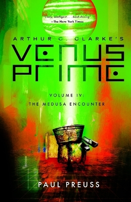 Arthur C. Clarke's Venus Prime 4-The Medusa Encounter book