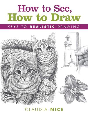 How to See, How to Draw [new-in-paperback] book