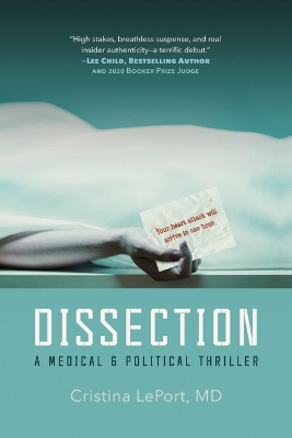 Dissection: A Medical and Political Thriller book