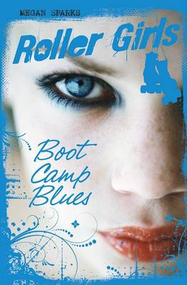 Boot Camp Blues by Megan Sparks