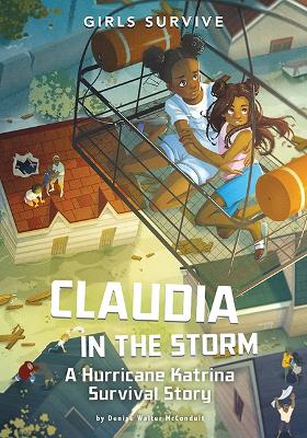 Claudia in the Storm: A Hurricane Katrina Survival Story book