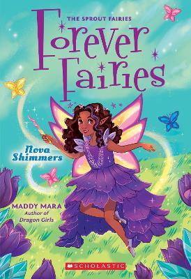 Nova Shimmers (Forever Fairies #2) book