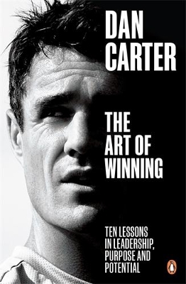 The Art of Winning: 10 Lessons in Leadership, Purpose and Potential book