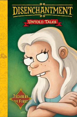 Disenchantment: Untold Tales Vol.1 book