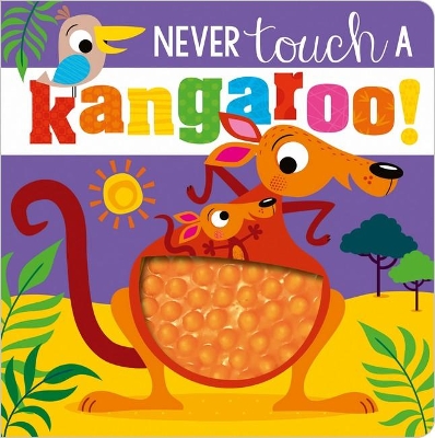 Never Touch a Kangaroo! book
