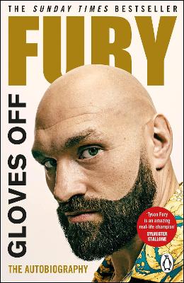 Gloves Off: Tyson Fury Autobiography by Tyson Fury