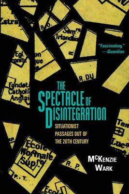 Spectacle of Disintegration book