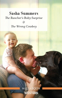 The Rancher's Baby Surprise/The Wrong Cowboy book