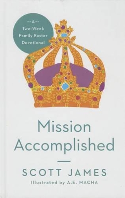 Mission Accomplished book