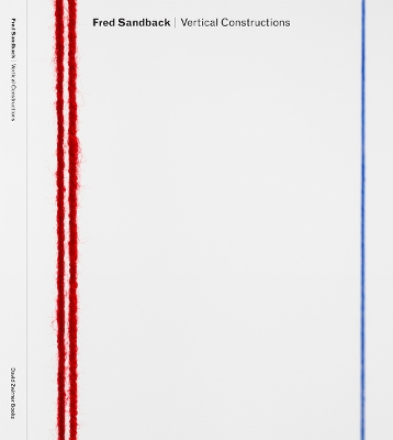 Fred Sandback: Vertical Constructions book