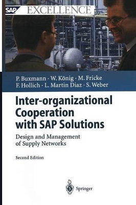 Inter-organizational Cooperation with SAP Solutions by Peter Buxmann