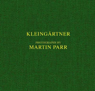 Martin Parr: Kleingartner book