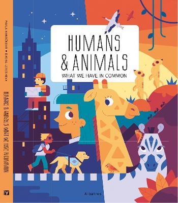 Humans and Animals: What We Have in Common book