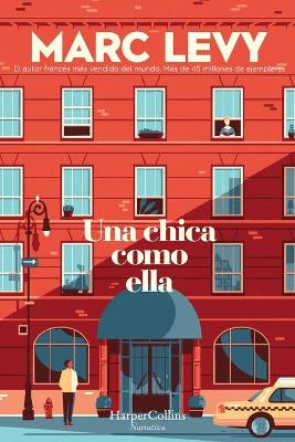 Una Chica Como Ella (a Woman Like Her - Spanish Edition) book