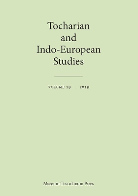 Tocharian and Indo-European Studies 19 book