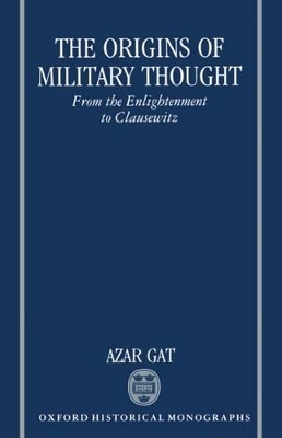 Origins of Military Thought book