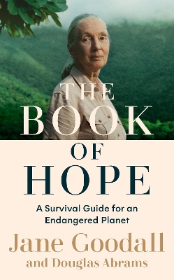 The Book of Hope: A Survival Guide for an Endangered Planet book
