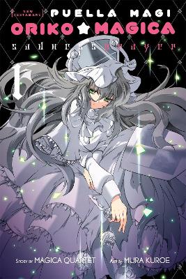 Puella Magi Oriko Magica: Sadness Prayer, Vol. 1 book