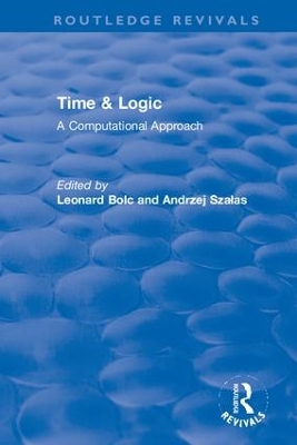 Time & Logic: A Computational Approach book