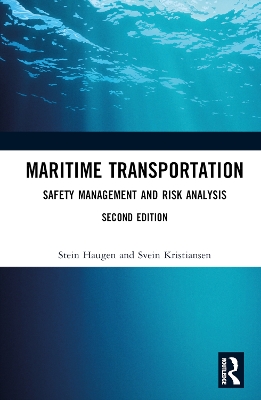 Maritime Transportation: Safety Management and Risk Analysis book